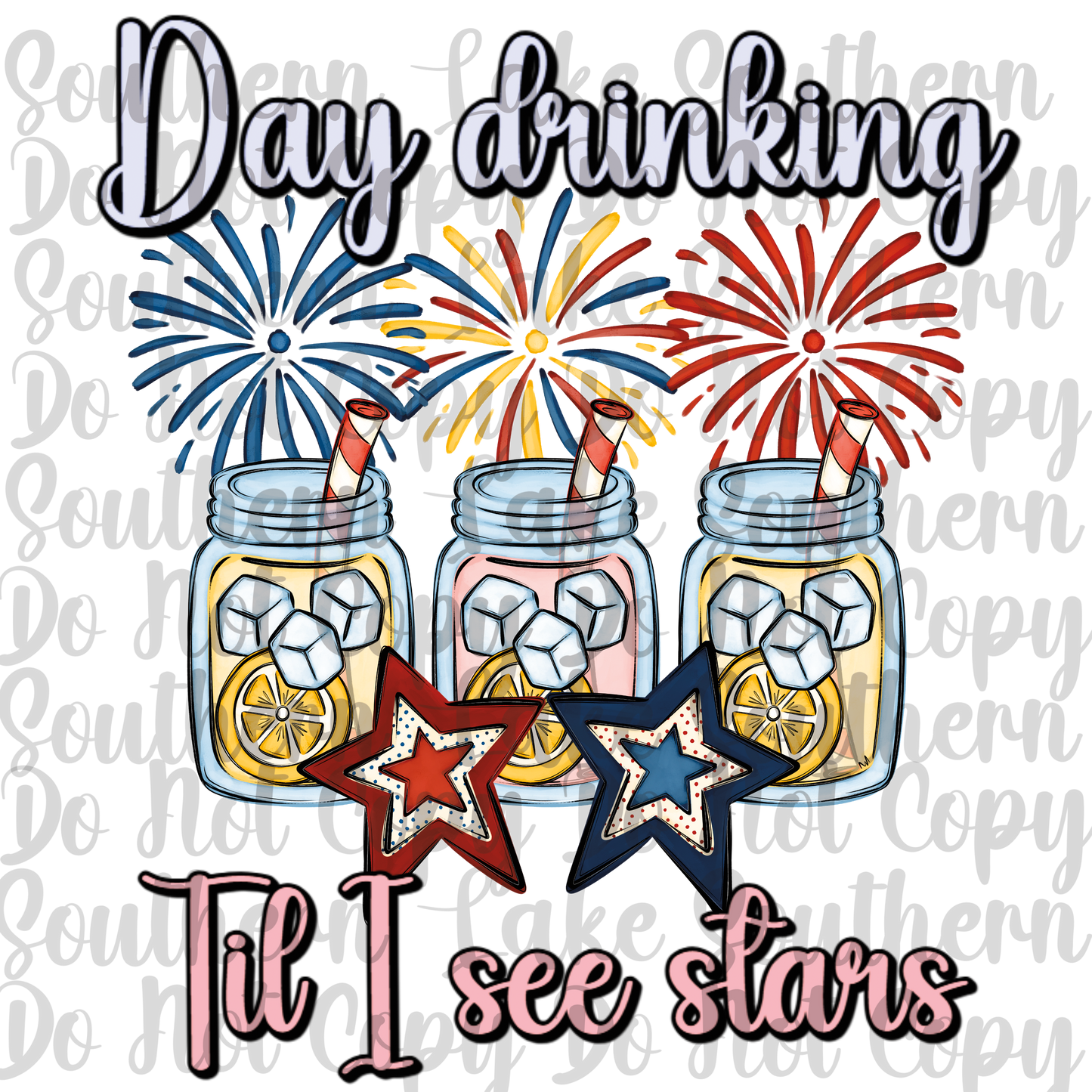Day Drinking Til I See Stars Digital Download Only