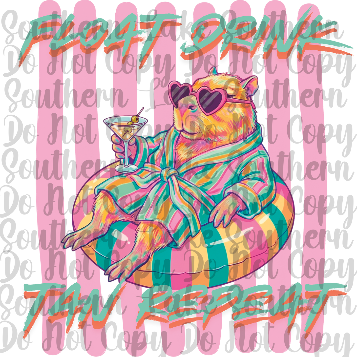 Float Drink Tan Repeat DTF Single Print