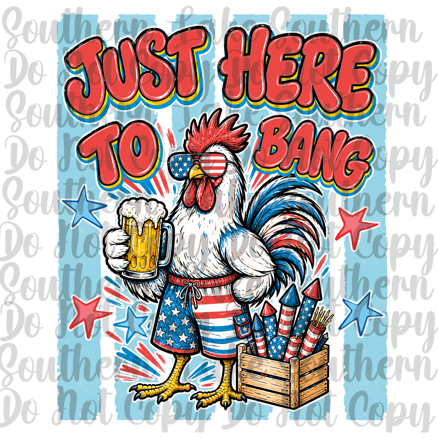 Just Here to Bang Chicken DTF Single Print