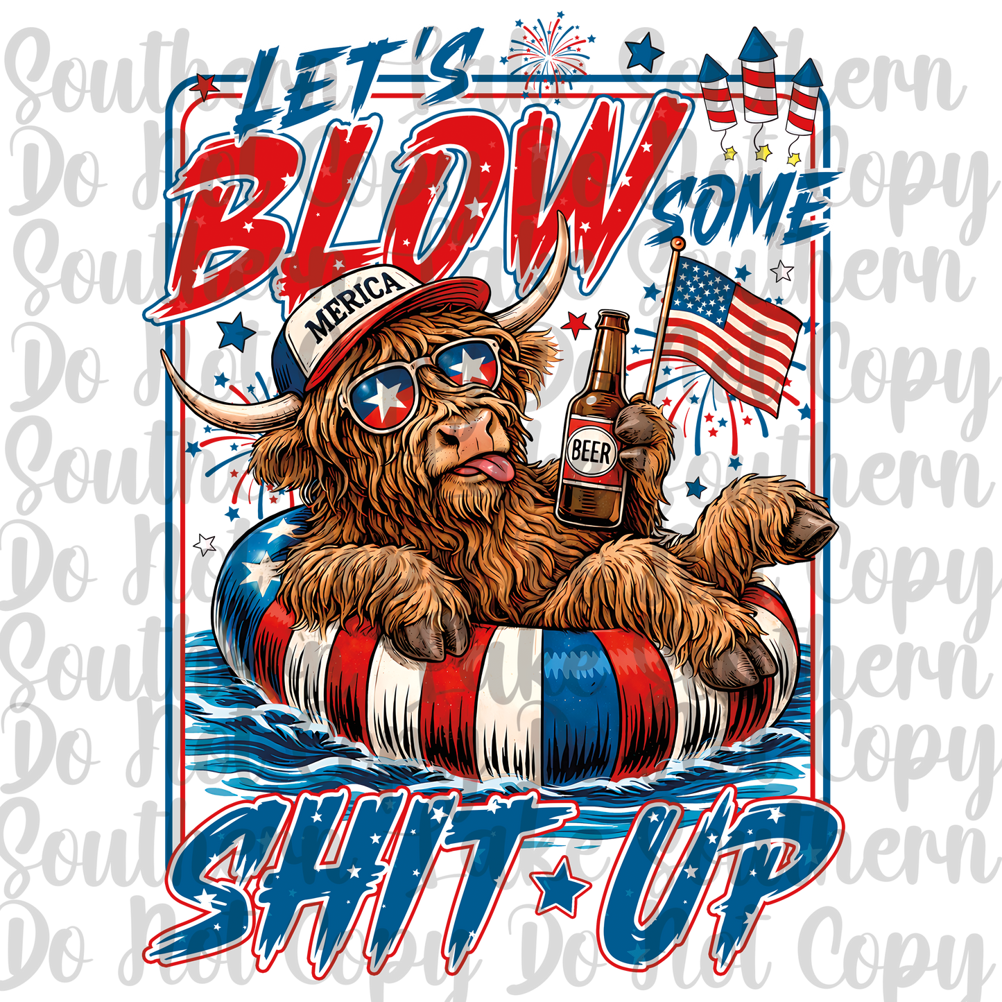 Let's Blow Some Shit Up Highland Cow DTF Single Print
