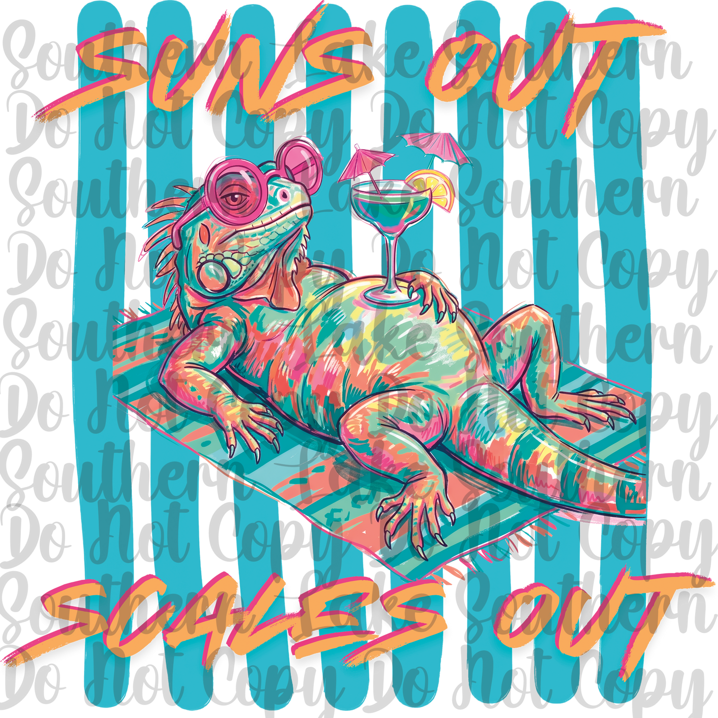 Suns Out Scales Out DTF Single Print