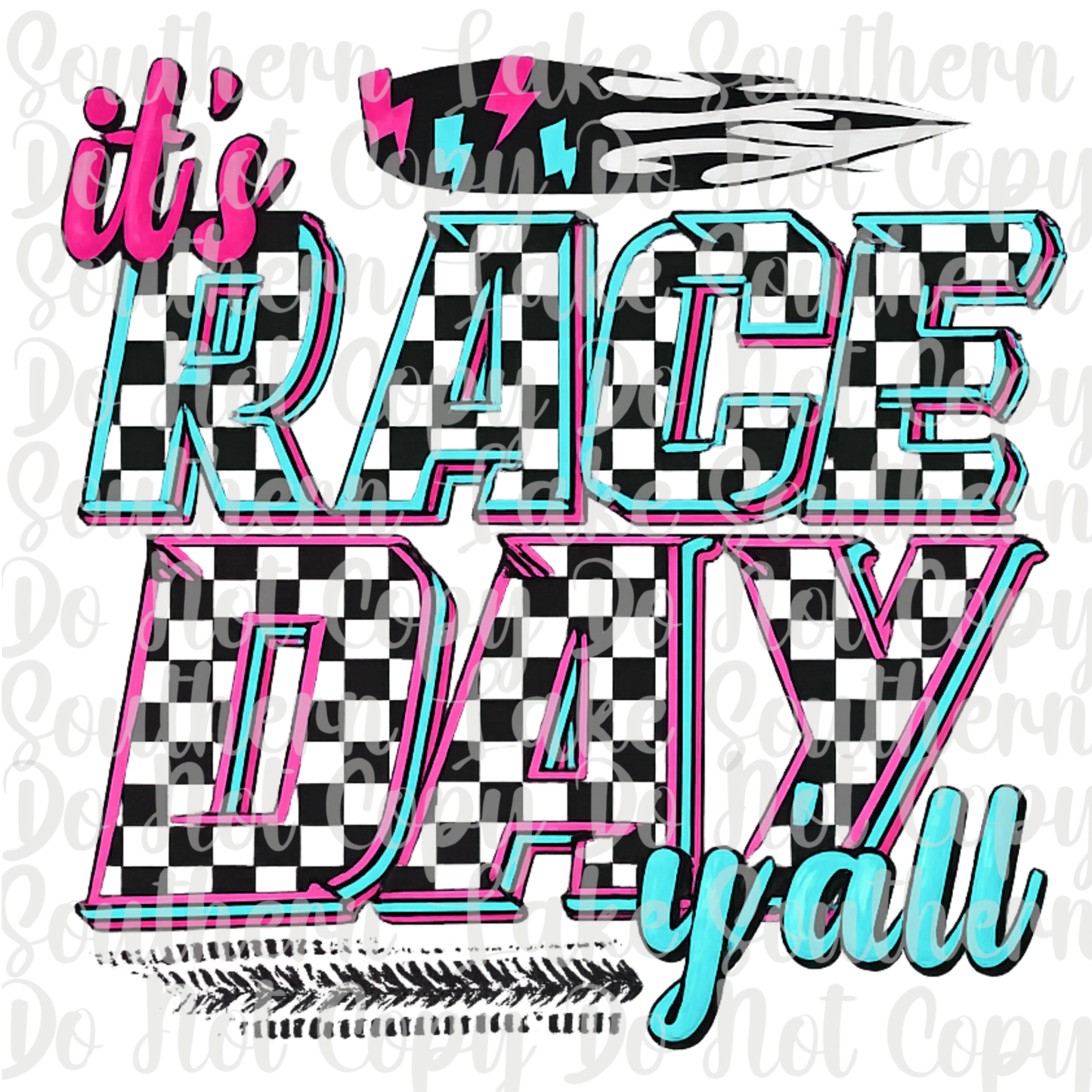 It's Race Day Y'all DTF Single Print
