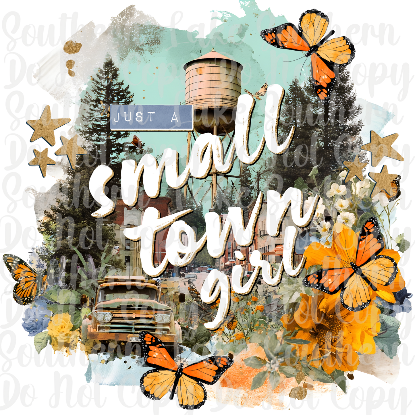 Just A Small Town Girl DTF Single Print