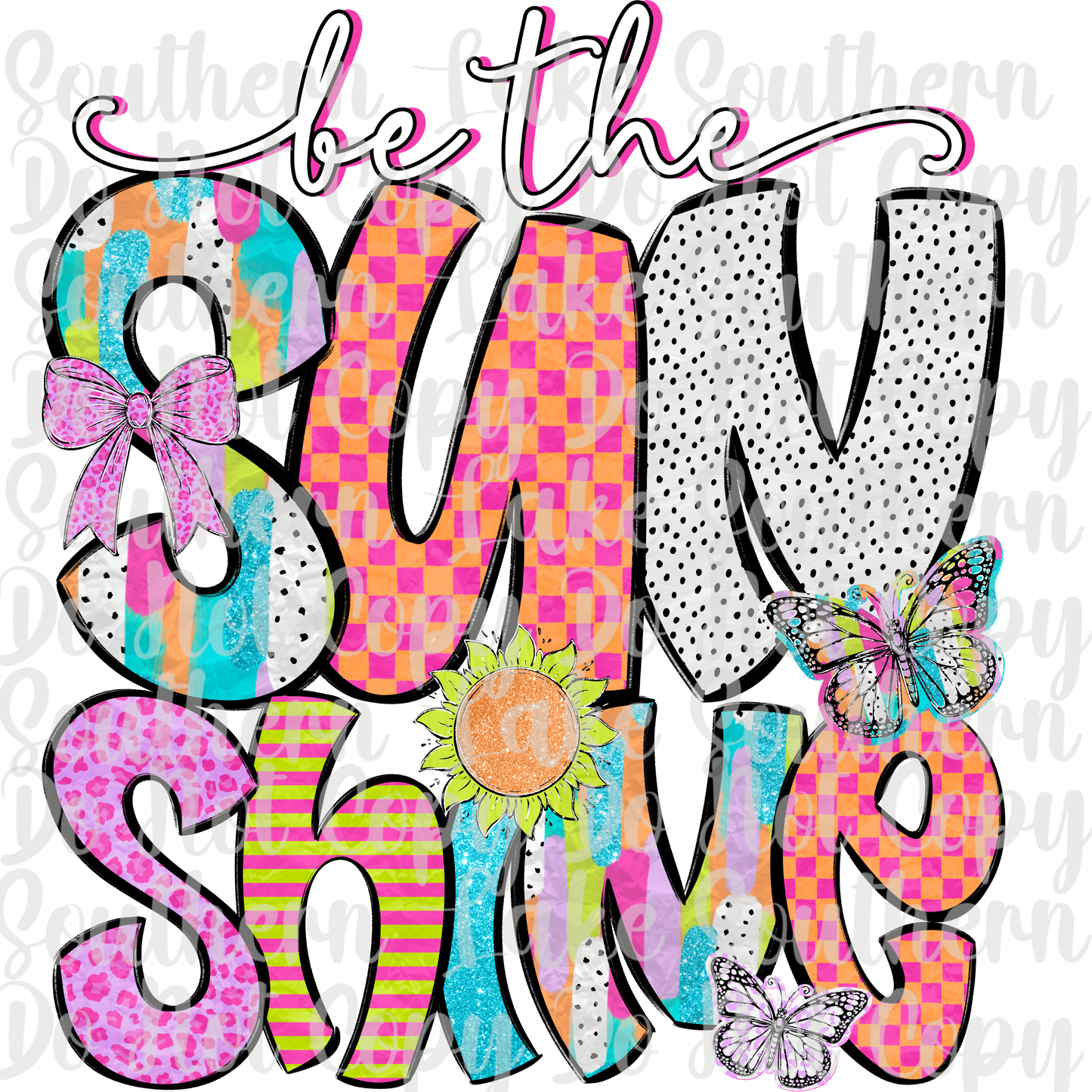 Be The Sunshine DTF Single Print