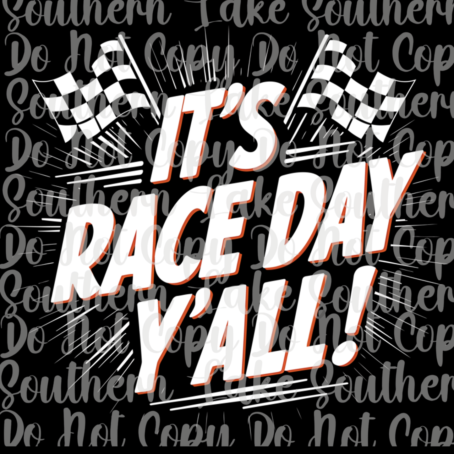 It's Race Day Y'all DTF Single Print