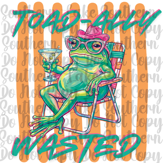 Toad-ally Wasted DTF Single Print
