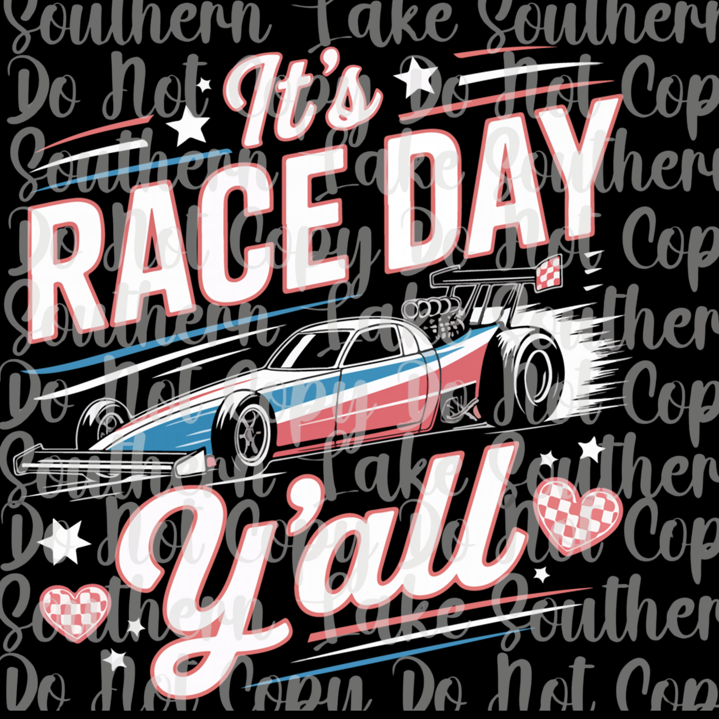 It's Race Day Y'all DTF Single Print