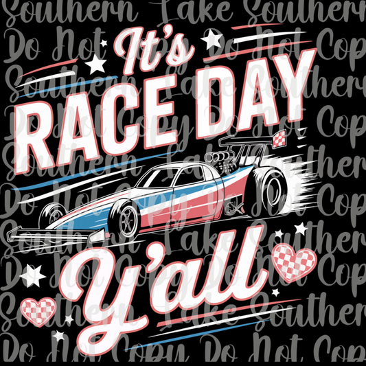 It's Race Day Y'all DTF Single Print