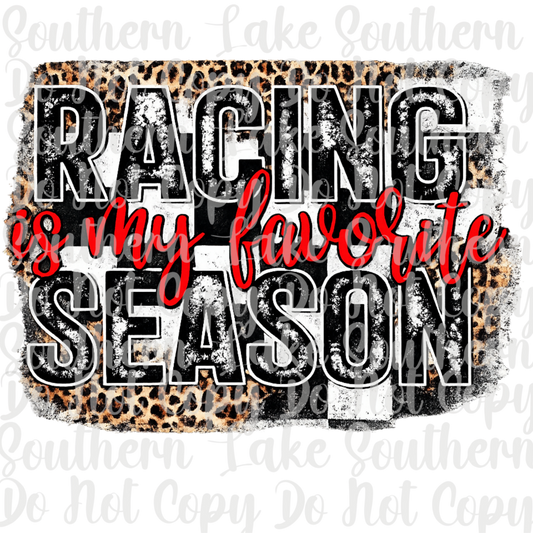 Racing Is My Favorite Season DTF Single Print