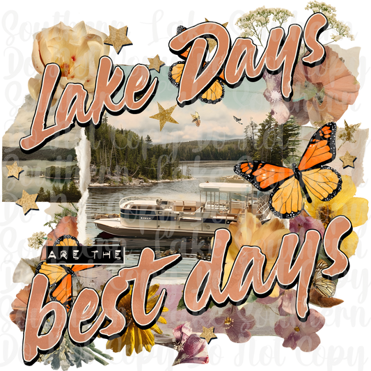 Lake Days Are The Best Days DTF Single Print