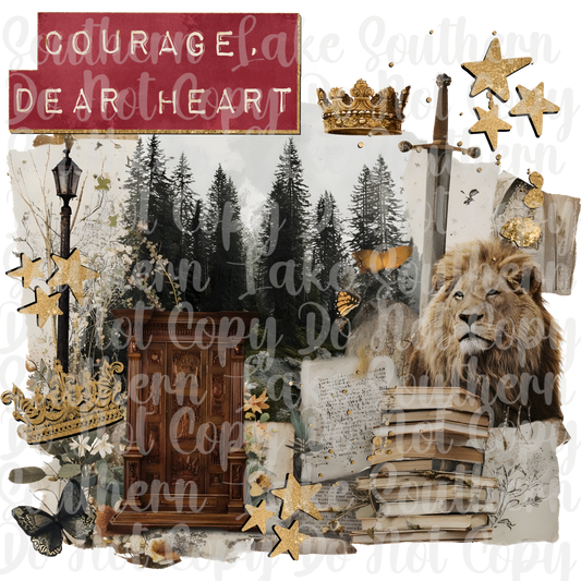 Courage Dear Heart DTF Single Print
