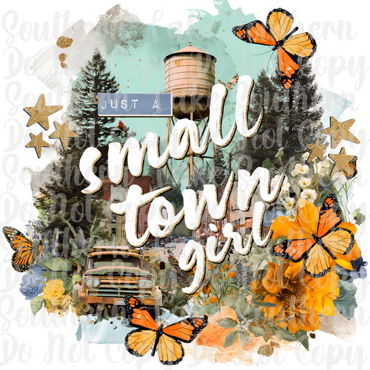 Just A Small Town Girl DTF Single Print