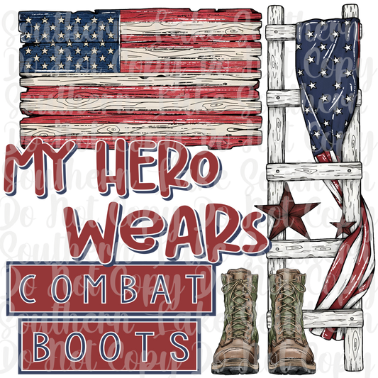 My Hero Wears Combat Boots DTF Single Print