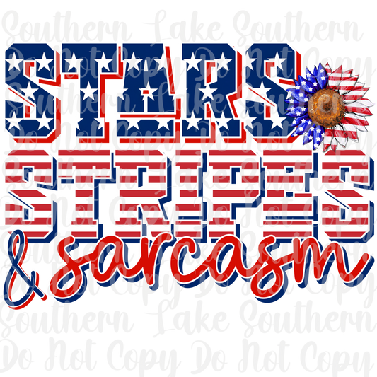 Stars Stripes and Sarcasm DTF Single Print
