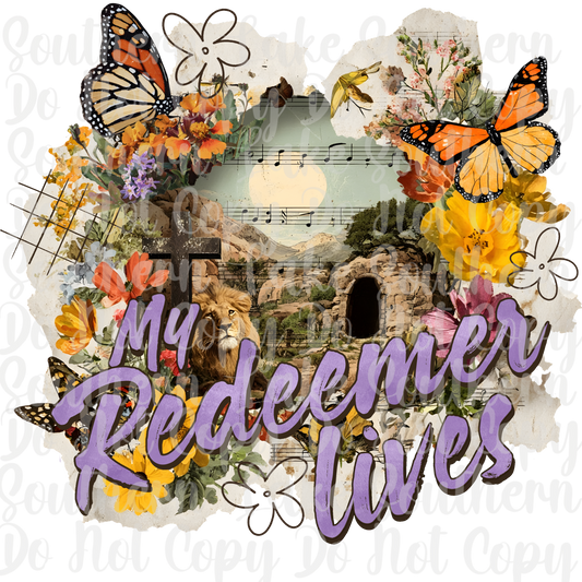 My Redeemer Lives DTF Single Print