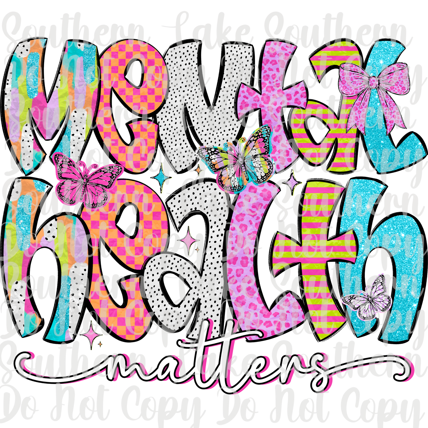 Mental Health Matters DTF Single Print