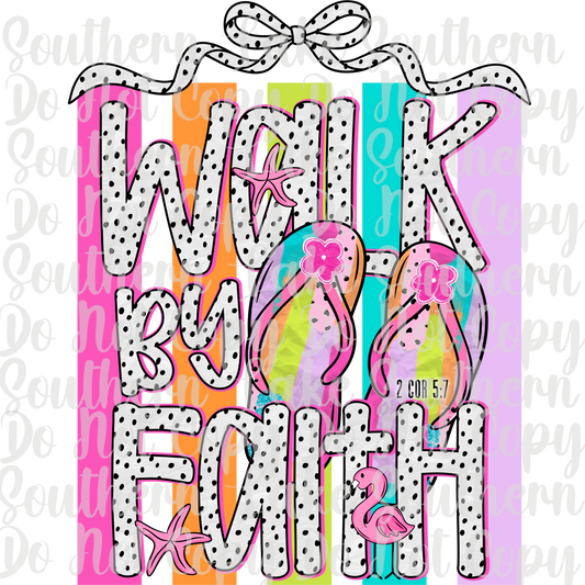 Walk By Faith DTF Single Print
