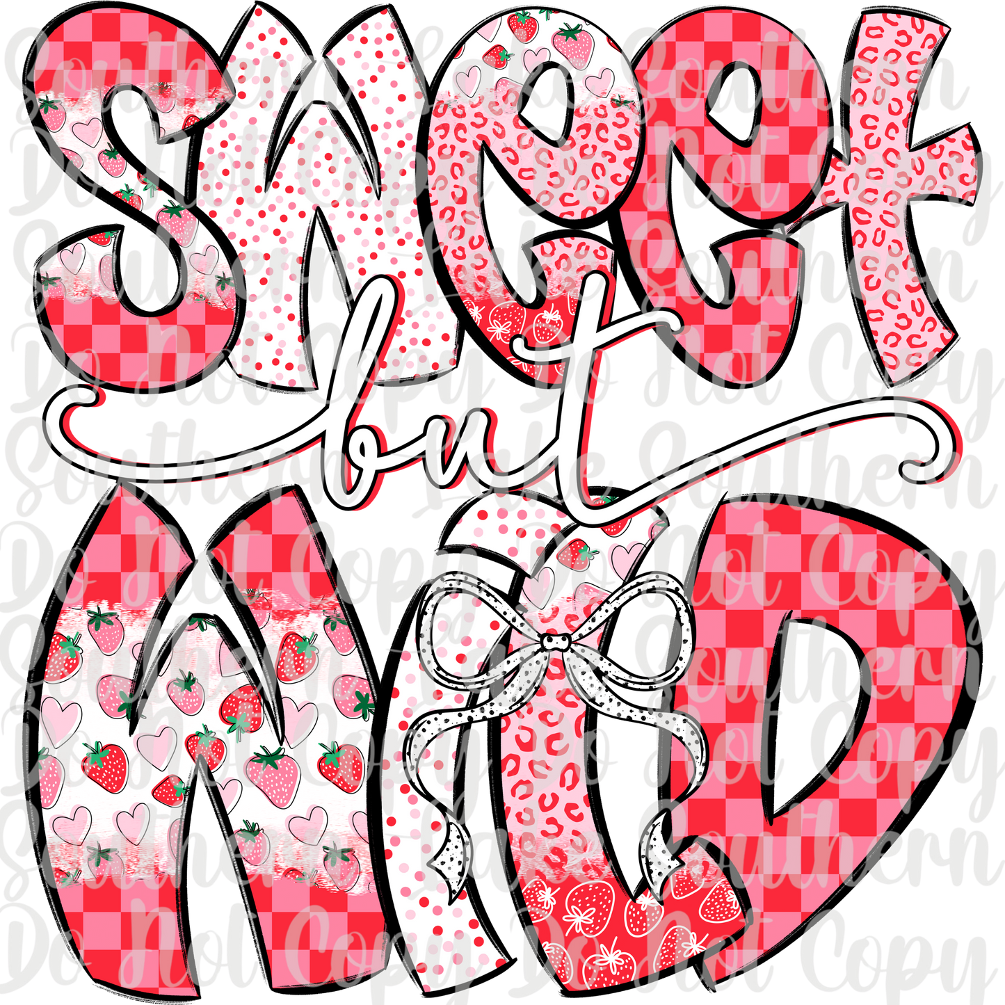 Sweet But Wild DTF Single Print