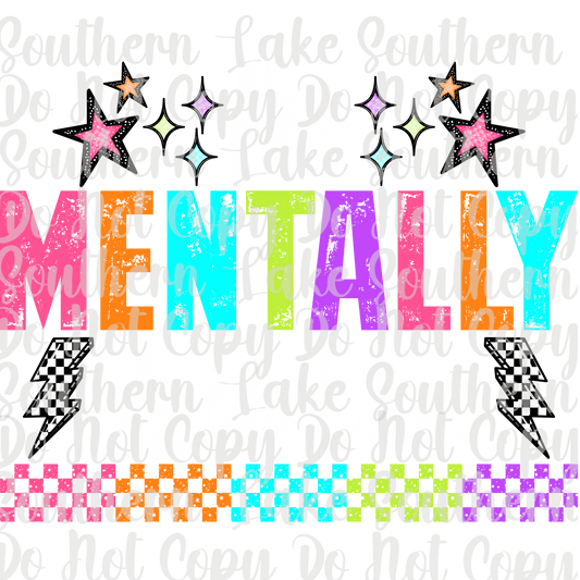 Im Mentally Elsewhere (white) DTF Single Print