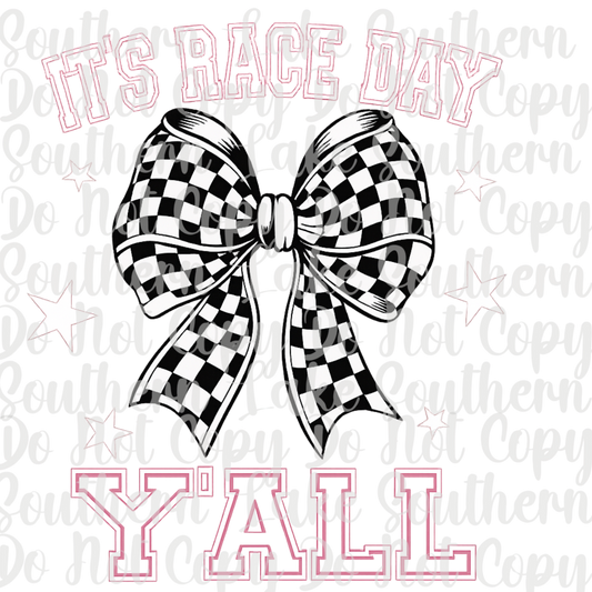 It's Race Day Y'all DTF Single Print